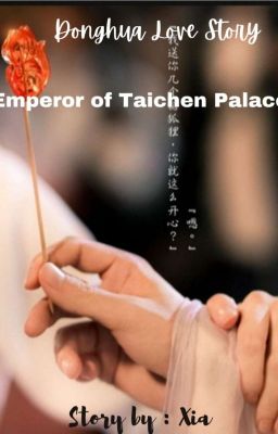 Emperor Of Taichen Palace 