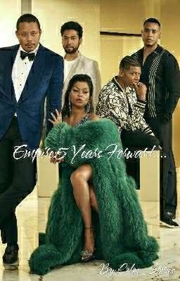 Empire: 5 Years Forward......