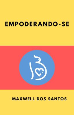 Empoderando-se [COMPLETO]