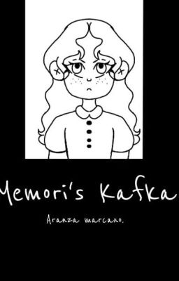 Read Stories En la memoria de Kafka  - TeenFic.Net