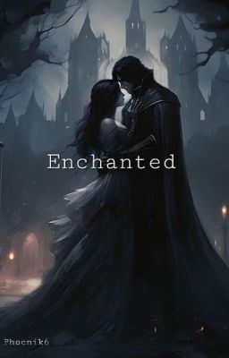 Enchanted