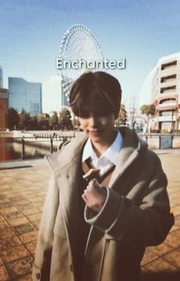 Enchanted -ChanMin-