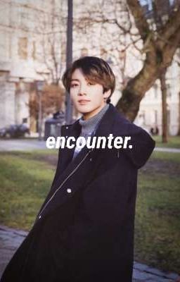 Read Stories encounter | jikook  - TeenFic.Net