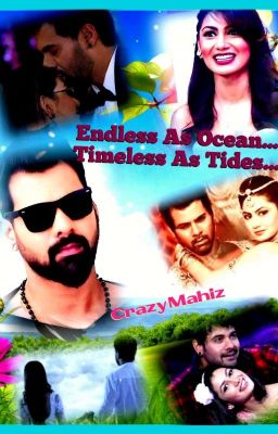 Endless As ocean... Timeless As Tides - Abhigya TS By CrazyMahiz.. (Completed)