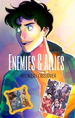 Enemies and Allies  (Avenger crossover) (discontiued sequel)