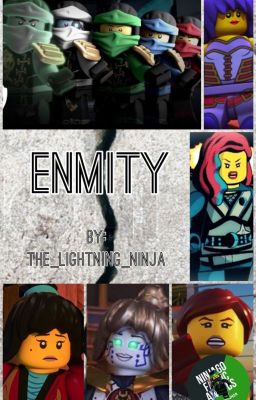 Enmity | Ninjago AU