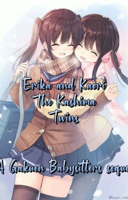 Erika and Kaori Kashima: A Gakuen Babysitters Sequel