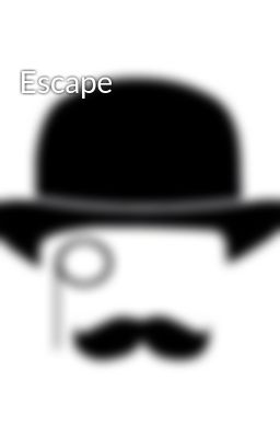 Read Stories Escape - TeenFic.Net