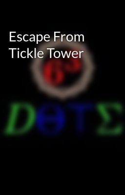 Escape From Tickle Tower