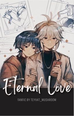 - Eternal Love - KazuScara Modern AU