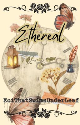 Ethereal [A Short Story]