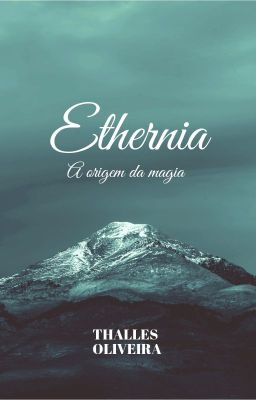 Ethernia A origem da magia