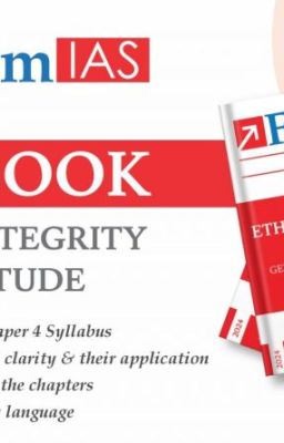 Ethics Integrity and Aptitude book for UPSC Mains Exam