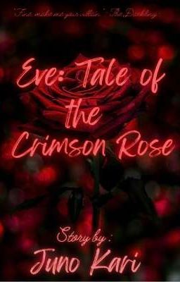 Eve: Tale of the Crimson Rose 