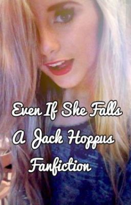 Even If She Falls (Jack Hoppus/Blink-182 fan fiction)