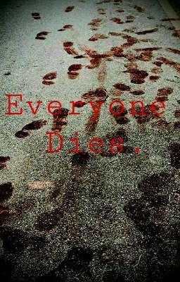 Everyone Dies. Twd