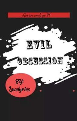 EVIL OBSESSION