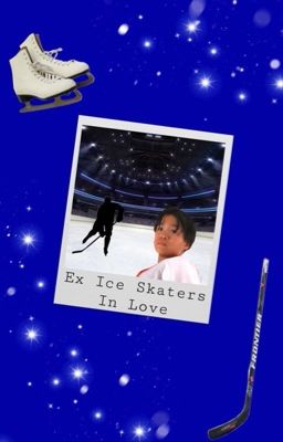 Ex Ice Skaters in Love - Ken Wu x reader