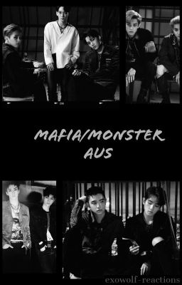 EXO Mafia/Monster AUs