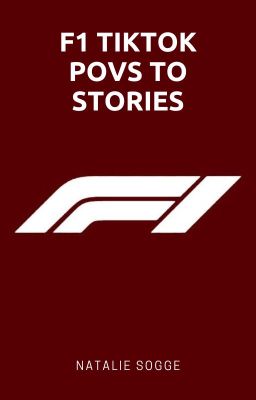 F1 TikTok POVs to Stories