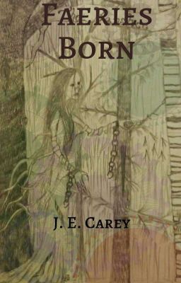 Faeries Born