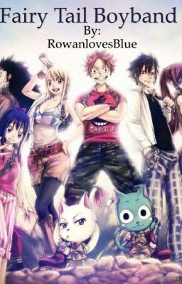 Fairy tail boy band