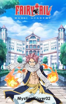 Fairy Tail Magic Academy