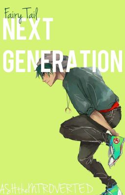 Read Stories Fairy Tail Next Generation (FTNG) - TeenFic.Net
