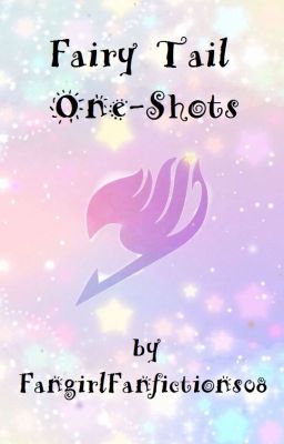 Fairy Tail One-Shots