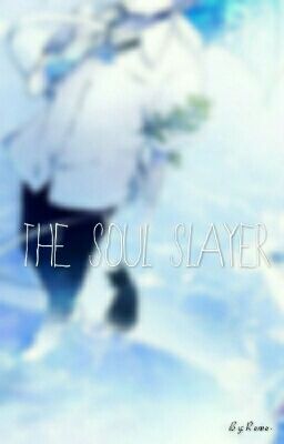 Read Stories Fairy Tail x Male Reader [The Soul Slayer] - TeenFic.Net