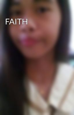 FAITH