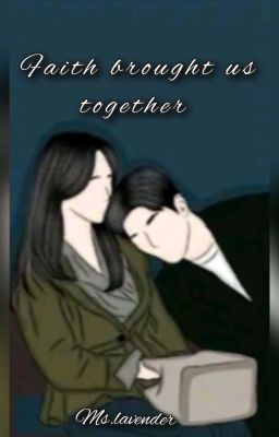 Faith Brought Us Together(University Series #1)