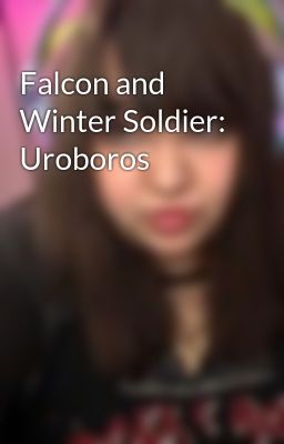 Read Stories Falcon and Winter Soldier: Uroboros - TeenFic.Net