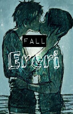 Fall (Ereri)