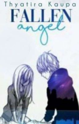 Fallen Angel✔| Ayato Kirishima X Reader BOOK 1