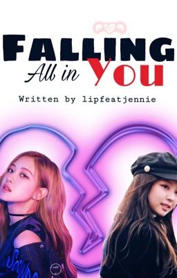 Falling All In You