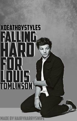 Falling Hard for Louis Tomlinson