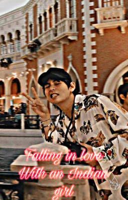 FALLING IN LOVE WITH AN INDIAN GIRL (kim taehyung ff ) (Indian ff ) 