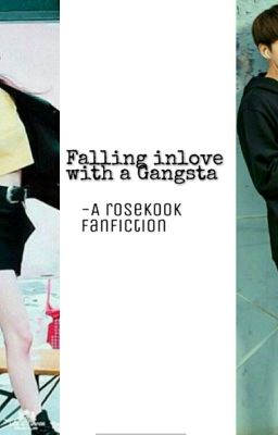 Falling inlove with the gangster|RoseKook fanficiton