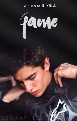 FAME (Marc Marquez Fanfiction)