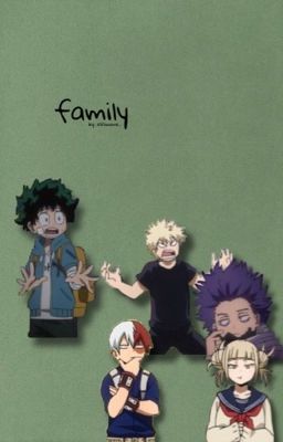 Read Stories family // bnha - TeenFic.Net