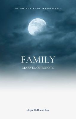 family ∘ marvel oneshots