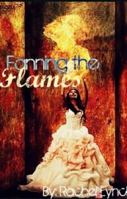 Read Stories Fanning the Flames - TeenFic.Net