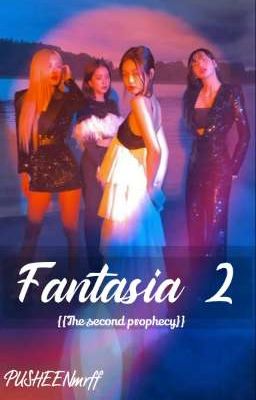 Fantasia♤2 (A BTS and BLACKPINK ff)