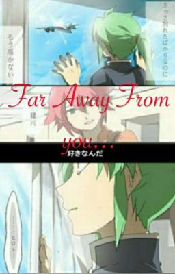 Read Stories Far Away From You [Underconstruction] - TeenFic.Net