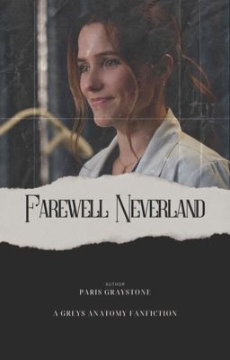 Farewell, Neverland - Grey's Anatomy