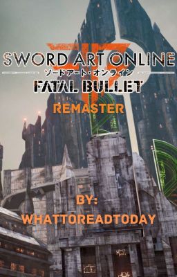 Fatal Bullet: Remastered