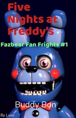 Fazbear Fan Frights #1 - Buddy Bon