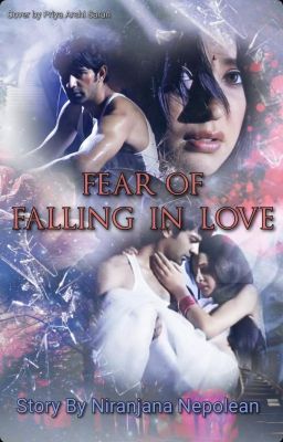 Fear of Falling in Love (Completed)✔️