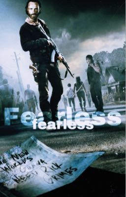 Fearless | The Walking dead |  Book 1 